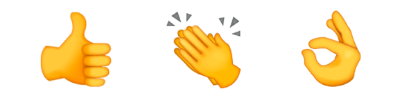 Emojis: Thumbs Up, Clapping, O.K.